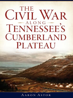 cover image of The Civil War along Tennessee's Cumberland Plateau